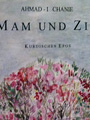 Mam und Zin - übersetzung und Kommentare von Jemal Nebez